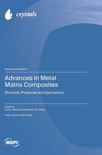 Advances in Metal Matrix Composites: Structure, Properties and Applications cover