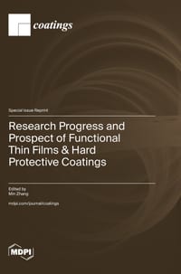 Research Progress and Prospect of Functional Thin Films & Hard Protective Coatings cover