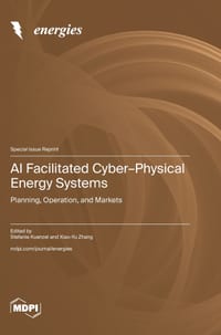 AI Facilitated Cyber-Physical Energy Systems: Planning, Operation, and Markets cover