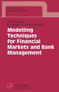Modelling Techniques for Financial Markets and Bank Management cover
