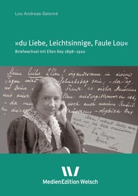 "Du Liebe, Leichtsinnige, Faule Lou": Briefwechsel mit Ellen Key cover