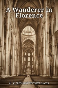 A Wanderer in Florence cover