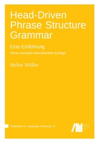 Head-Driven Phrase Structure Grammar: Eine Einführung. Vierte, komplett überarbeitete Auflage cover