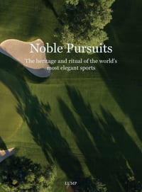 Noble Pursuits: The heritage and ritual of the world's most elegant sports cover
