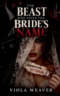 The Beast Who Stole The Bride's Name cover