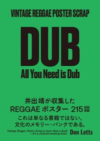 Vintage Reggae Poster Scrap: All You Need Is Dub cover