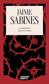 Los Amorosos: Cartas a Chepita (Poesía) / The Lovers (Poems) cover
