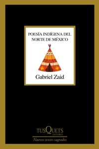 Poesía Indígena del Norte de México / Indigenous Poetry of Northern Mexico cover