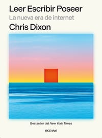 Leer Escribir Poseer: La Nueva Era de Internet cover