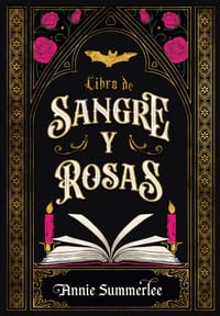 Libro de Sangre Y Rosas cover