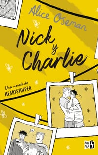 Nick Y Charlie: Una Novela de Heartstopper cover