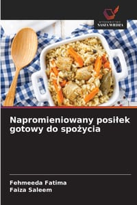 Napromieniowany posilek gotowy do spożycia cover