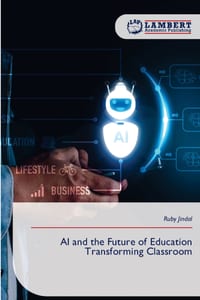 AI and the Future of Education Transforming Classroom cover