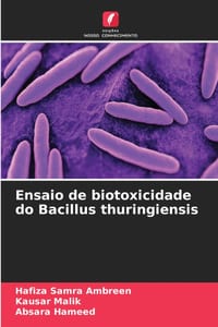 Ensaio de biotoxicidade do Bacillus thuringiensis cover