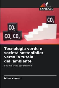 Tecnologia verde e società sostenibile: verso la tutela dell'ambiente cover