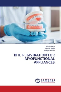 Bite Registration for Myofunctional Appliances cover