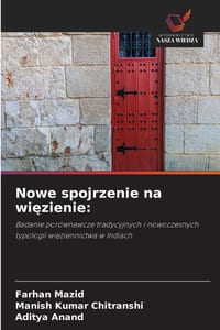 Nowe spojrzenie na więzienie cover
