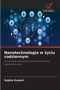 Nanotechnologia w życiu codziennym cover