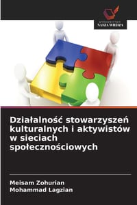 Dzialalnośc stowarzyszeń kulturalnych i aktywistów w sieciach spolecznościowych cover