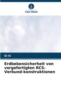 Erdbebensicherheit von vorgefertigten RCS-Verbund-konstruktionen cover