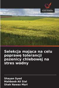 Selekcja mająca na celu poprawę tolerancji pszenicy chlebowej na stres wodny cover