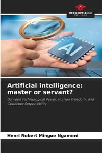 Artificial intelligence: master or servant? cover