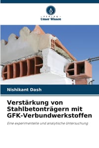 Verstärkung von Stahlbetonträgern mit GFK-Verbundwerkstoffen cover