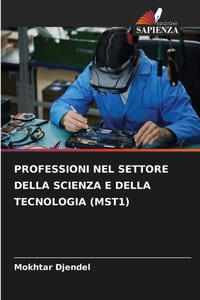 Professioni Nel Settore Della Scienza E Della Tecnologia (Mst1) cover