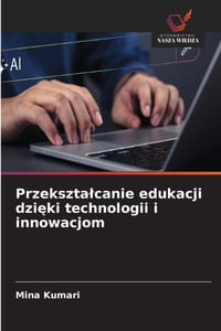 Przeksztalcanie edukacji dzięki technologii i innowacjom cover