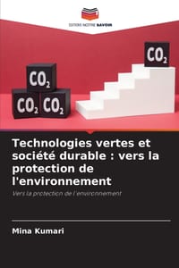 Technologies vertes et société durable: vers la protection de l'environnement cover