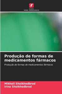 Produção de formas de medicamentos fármacos cover
