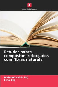 Estudos sobre compósitos reforçados com fibras naturais cover