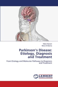 Parkinson's Disease: Etiology, Diagnosis and Treatment cover
