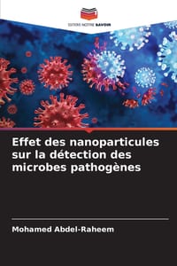 Effet des nanoparticules sur la détection des microbes pathogènes cover