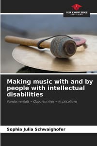 Making music with and by people with intellectual disabilities cover