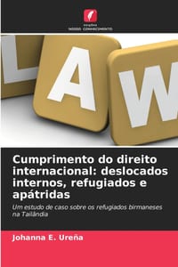 Cumprimento do direito internacional: deslocados internos, refugiados e apátridas cover