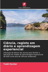 Ciência, registo em diário e aprendizagem experiencial cover