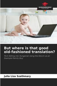 But where is that good old-fashioned translation? cover