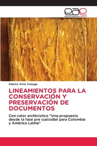 Lineamientos Para La Conservación Y Preservación de Documentos cover