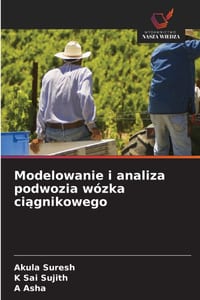 Modelowanie i analiza podwozia wózka ciągnikowego cover
