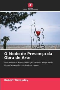 O Modo de Presença da Obra de Arte cover