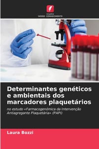 Determinantes genéticos e ambientais dos marcadores plaquetários cover
