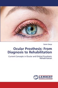 Ocular Prosthesis: From Diagnosis to Rehabilitation cover