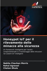 Honeypot IoT per il rilevamento delle minacce alla sicurezza cover