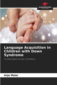 Language Acquisition in Children with Down Syndrome cover