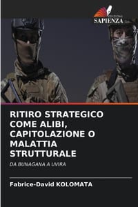 Ritiro Strategico Come Alibi, Capitolazione O Malattia Strutturale cover