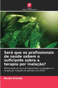 Será que os profissionais de saúde sabem o suficiente sobre a terapia por inalação? cover