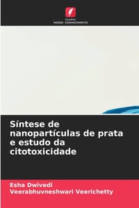 Síntese de nanopartículas de prata e estudo da citotoxicidade cover