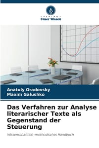 Das Verfahren zur Analyse literarischer Texte als Gegenstand der Steuerung cover