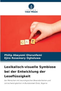 Lexikalisch-visuelle Symbiose bei der Entwicklung der Leseflüssigkeit cover